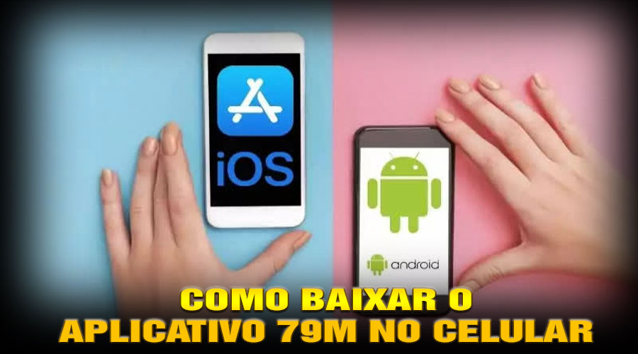 Como Baixar o Aplicativo 79m no Celular