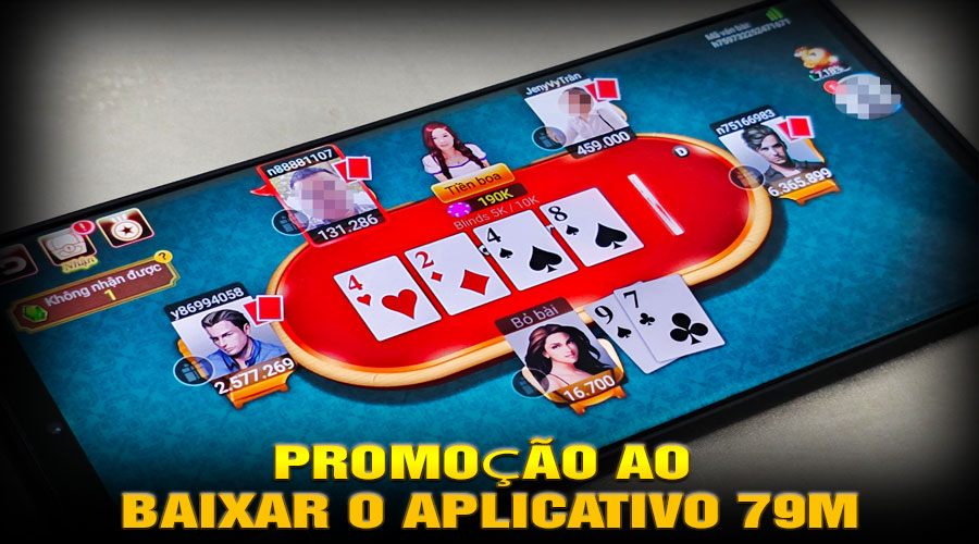 Promoção ao Baixar o Aplicativo 79m