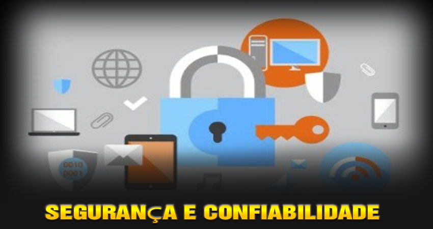 Segurança e Confiabilidade
