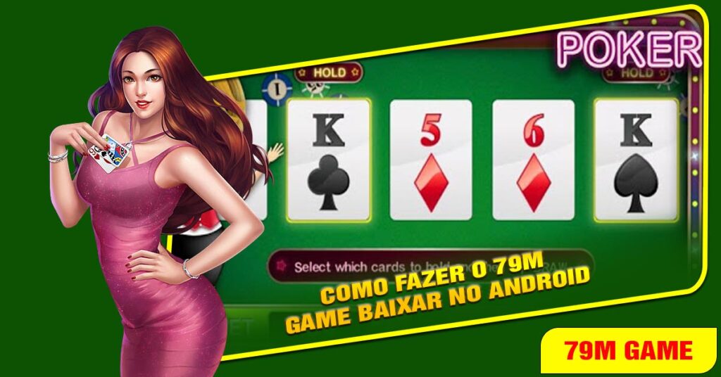 Como fazer o 79m Game Baixar no Android